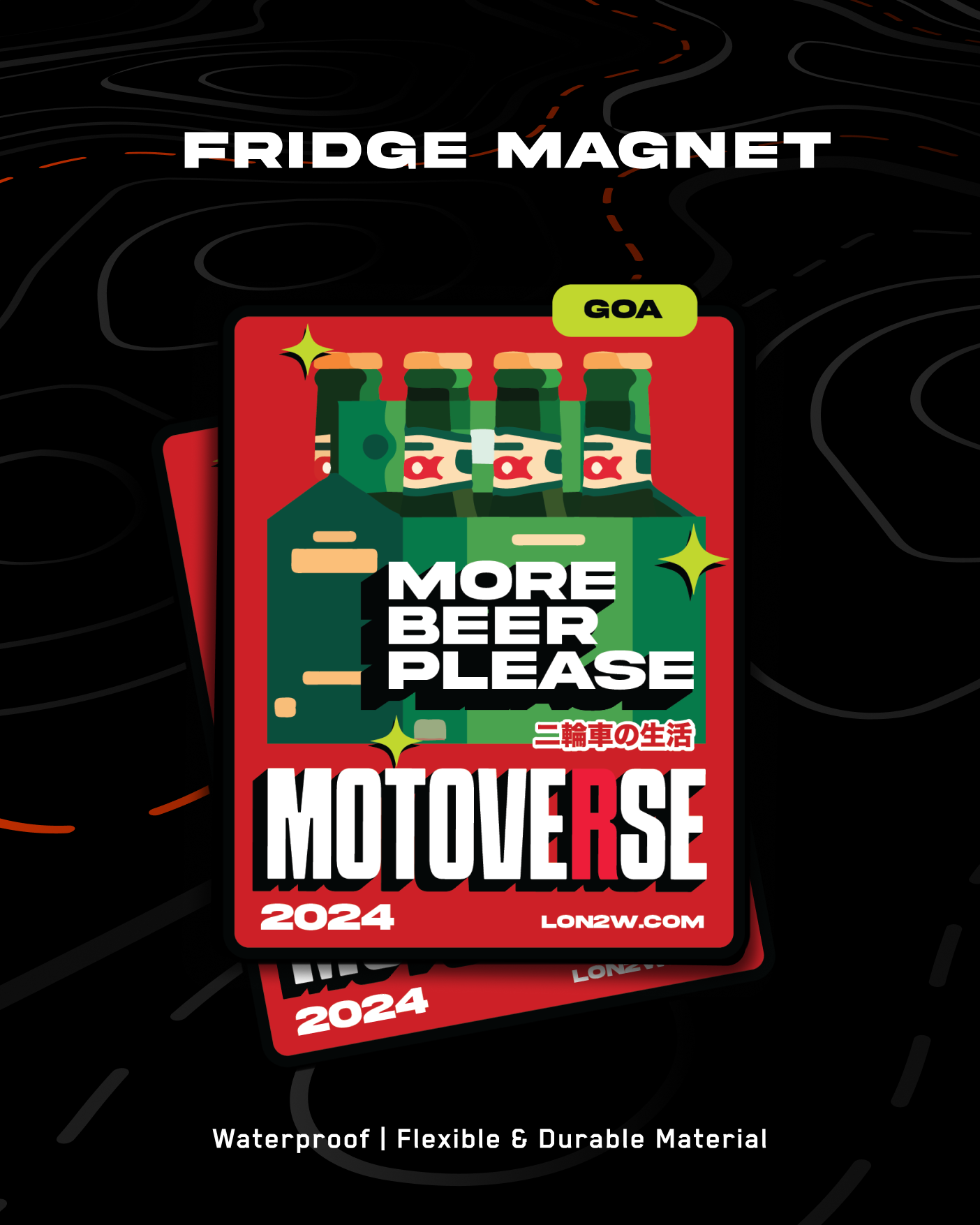 Motoverse | Fridge Magnet | MORE BEER PLEASE