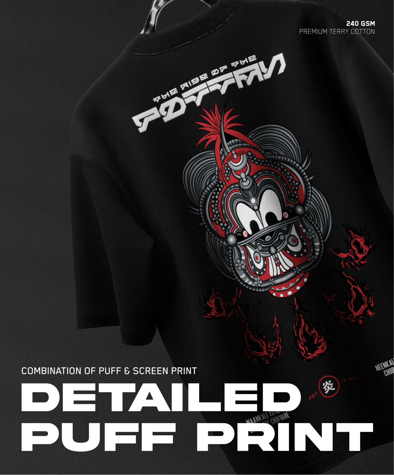 Rise of the Pottan  | Oversized T-shirt | Puff print