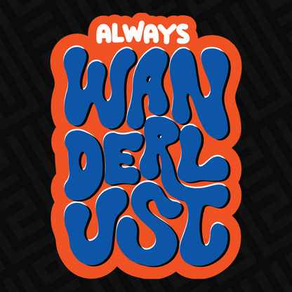 Always wanderlust Sticker - Life on 2 Wheels