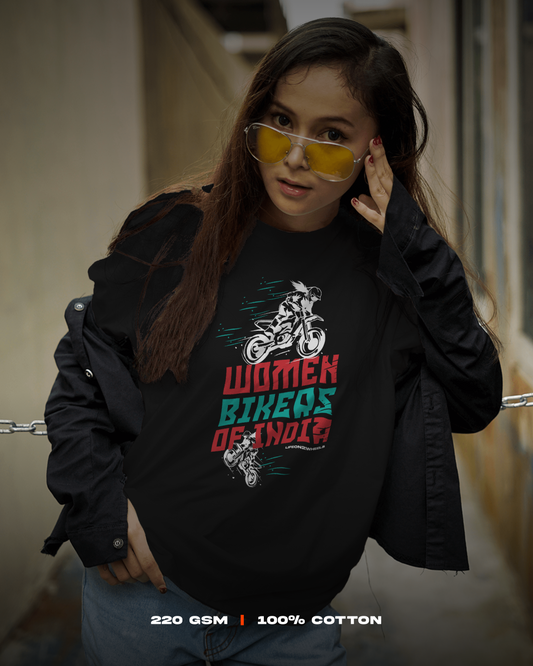 Women bikers of india T-shirt - Life on 2 Wheels