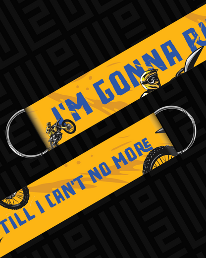 I'm gonna ride Keychain