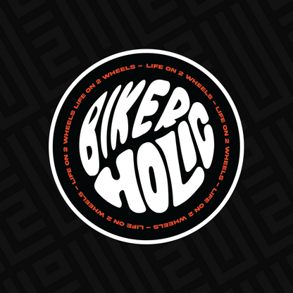 Bikerholic Sticker - Life on 2 Wheels