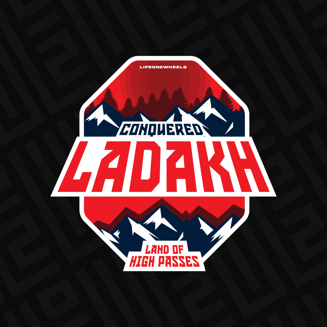 Conquered Ladakh sticker - Life on 2 Wheels