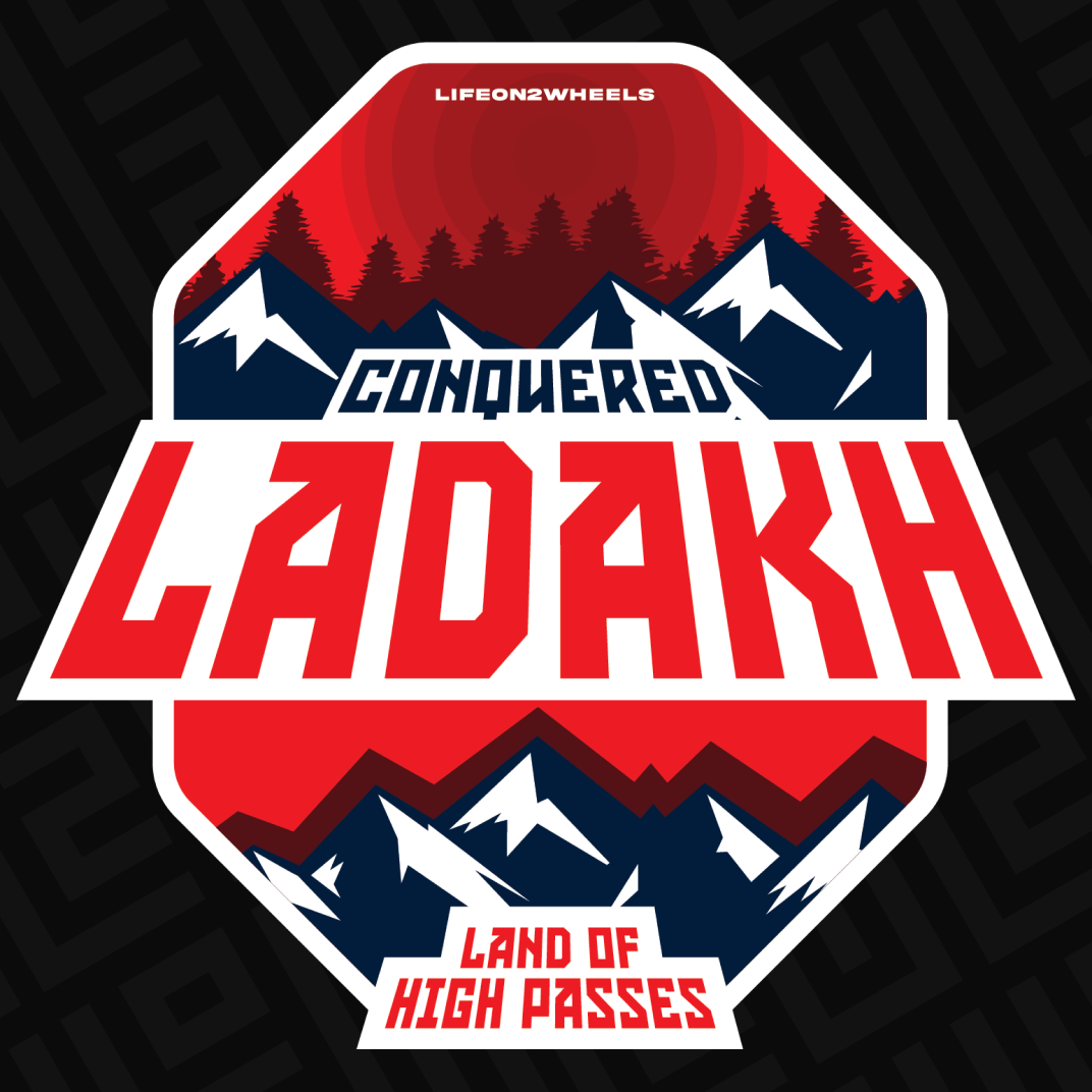 Conquered Ladakh sticker - Life on 2 Wheels